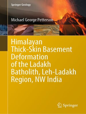 cover image of Himalayan Thick-Skin Basement Deformation of the Ladakh Batholith, Leh-Ladakh Region, NW India